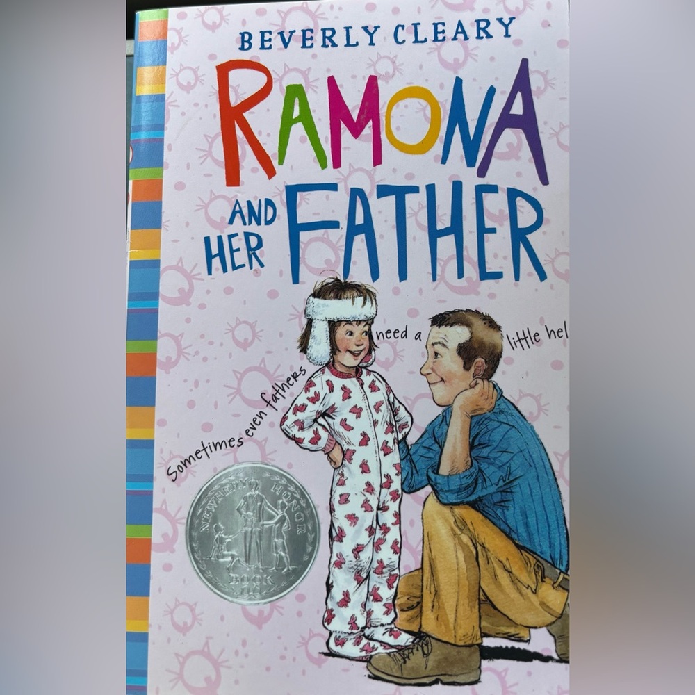 Ramona and Her Father: A Newbery Honor Award Winner -- Beverly Cleary
BRAND NEW!